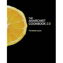 The Anarchist Cookbook 2.0: The Bomb Recipes Paperback May 1, 2023