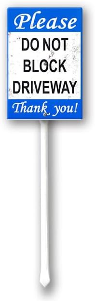 Uptell 8x12 Inch Please Do Not Block Driveway Thank You Yard Signs with Stakes Aluminum Sign for House/Front Door and Business