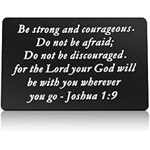 Christian Engraved Wallet Insert Card Inspirational Gifts For Men Women Be Strong and Courageous The Lord Will Be with You Encouragement Gifts Religious Card Christmas Birthday Graduation Gifts