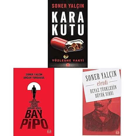 Kara Kutu: Yüzleşme Vakti Bay Pipo: Bir MİT Görevlisinin Sıradışı Yaşamı: Hiram Abas Beyaz Türklerin Büyük Sırrı: Efendi -3 Kitap Set