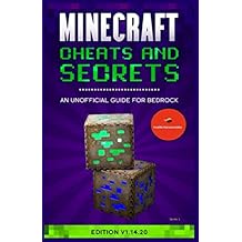 Minecraft Cheats and Secrets An Unofficial Guide For Bedrock: Edition V1.14.20 (Freddie Falcone Guides) Paperback June 18, 2020