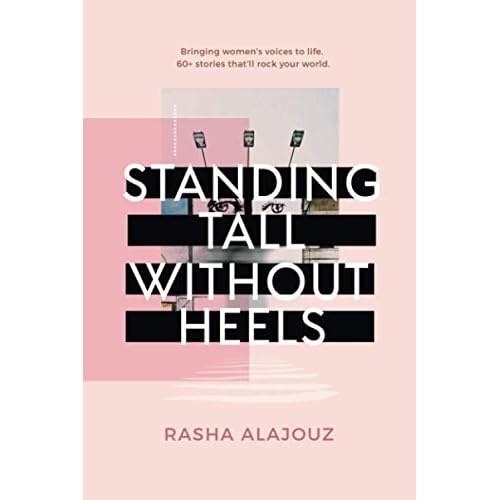 Standing Tall Without Heels Paperback April 17, 2020