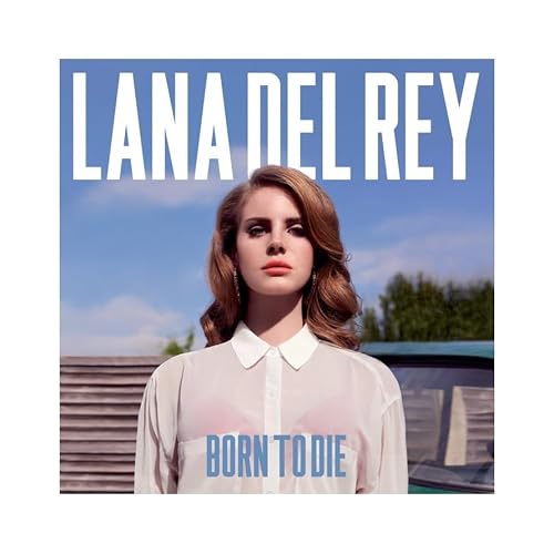Lana Del Rey - Born To Die