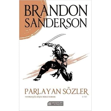 Parlayan Sözler 2. Cilt - Fırtınaışığı Arşivi İkinci Roman