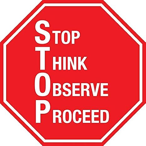 Stop Sign " Stop Think Observe Proceed " Anti-Slip Floor Sign Sticker Decal Red/White 12 inch Longest Side