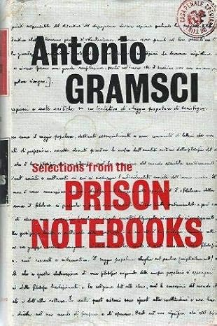 Selections From The Prison Notebooks