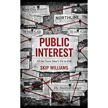 Public Interest: All the News Thats Fit to Kill Paperback January 5, 2026