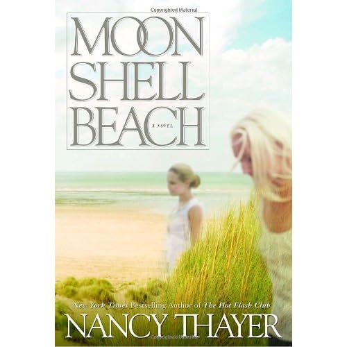 Moon Shell Beach: A Novel Hardcover – May 20, 2008