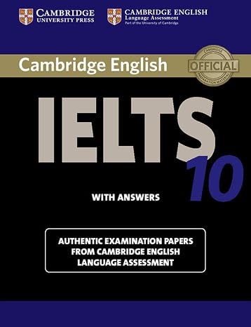 Cambridge IELTS 10 Student's Book with Answers: Authentic Examination Papers from Cambridge English Language Assessment (IELTS Practice Tests)
