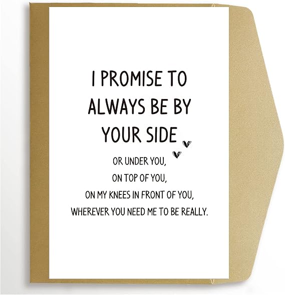 Goroar Dirty Naughty Anniversary Card for Him, Inappropriate Funny Valentines Day Birthday Card for Husband Boyfriend, Always Be By Your Side