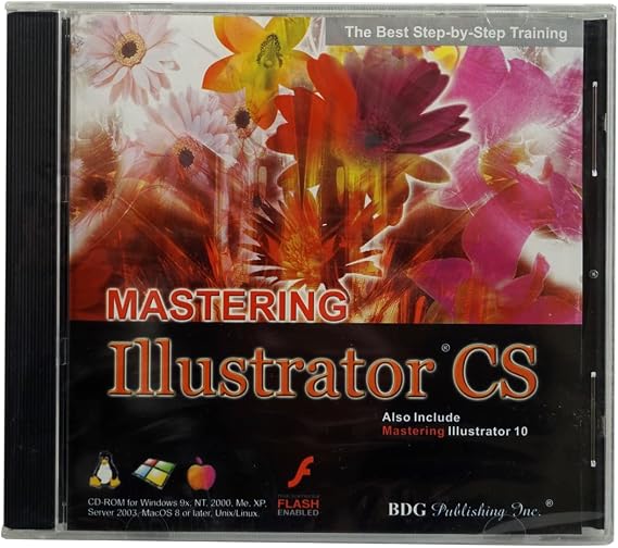 BDG PUBLISHING Mastering Adobe Illustrator CS ( Windows/Macintosh )