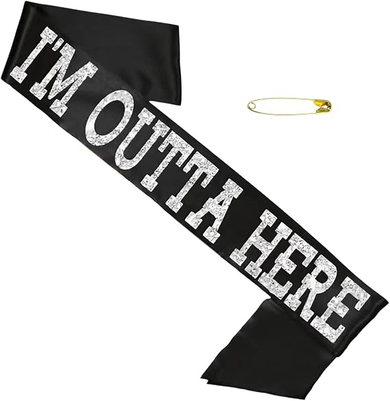 Going Away Party Decorations For Men Women, I’M Outta Here, Personalised Black Satin Banner With Buckle, Funny Divorced Girls Retirement Sash Night Out For Graduation, Farewell Decorations Party