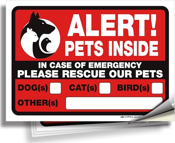 iSYFIX Alert Pets Inside Signs Stickers 4 Pack 7x5 Inch Premium Self-Adhesive Vinyl, Laminated for Ultimate UV, Weather, Scratch, Water and Fade Resistance, Indoor and Outdoor