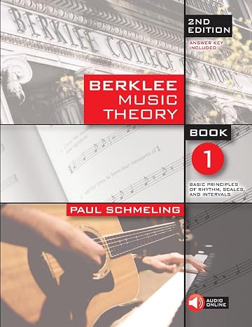Berklee Music Theory Book 1 2nd Edition | Berklee Methods Music Theory Guide with Online Audio | Beginner to Intermediate Music Theory Workbook for All Instruments | Sheet Music Study Book