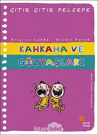 Çıtır Çıtır Felsefe 32 - Kahkaha ve Gözyaşları
