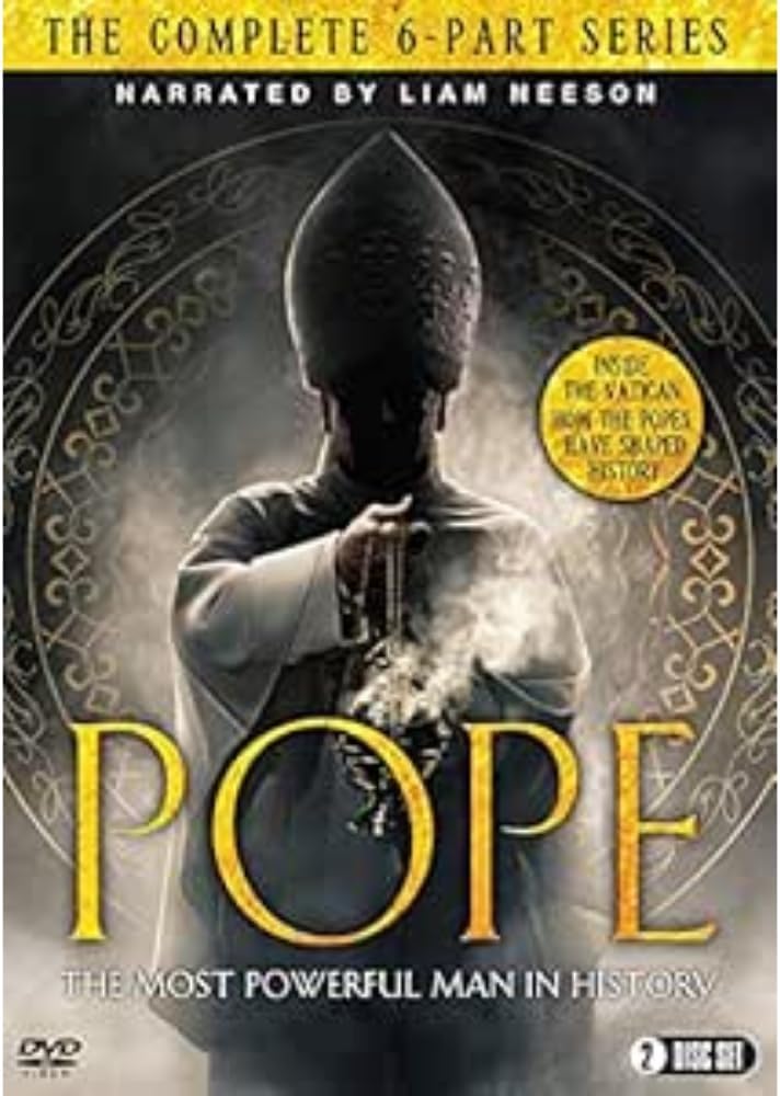 Pope: The Most Powerful Man in History
