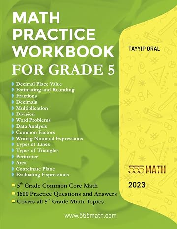 MATH PRACTICE WORKBOOK FOR GRADE 5: 5th Grade Common Core MATH