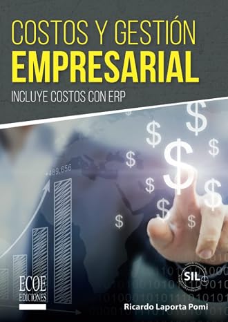 Costos y gestion empresarial (Spanish Edition)