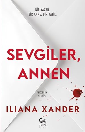 Sevgiler, Annen