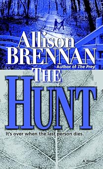 The Hunt: A Novel Predator Trilogy