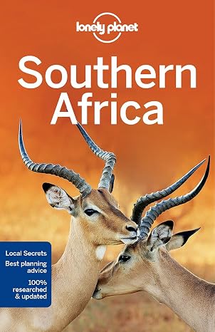 Lonely Planet Southern Africa: Plan the Trip of a Lifetime | Detailed Itineraries & Maps | Insider Tips | Covers South Africa, Botswana, Namibia, Zimbabwe, Zambia, Mozambique (Travel Guide)