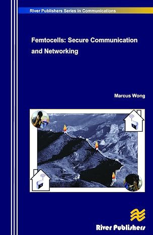 Femtocells (River Publishers Series in Communications)