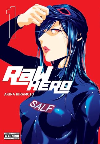 RaW Hero, Vol. 1 (Volume 1)