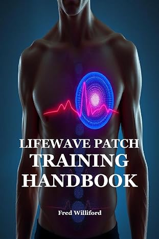 Lifewave Patch Training Handbook