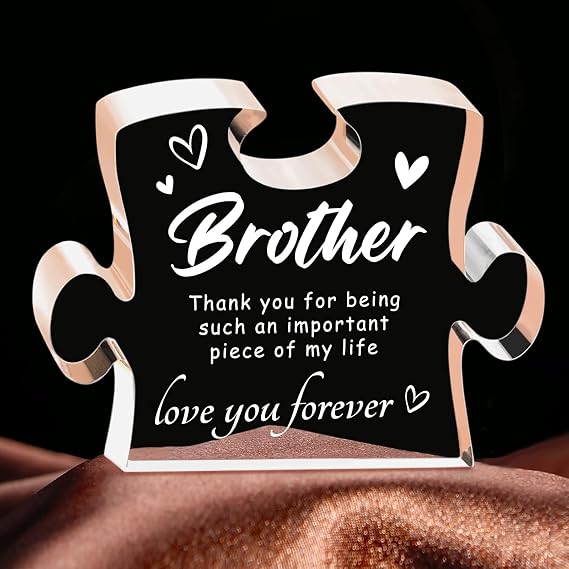 Gifts for Brother, Brother Gifts from Sister, 4.9 x 3.7 inch Acrylic Block, Birthday Fathers Day Graduation Wedding Christmas Gift for Brothers, Best Brothers Gift Ideas