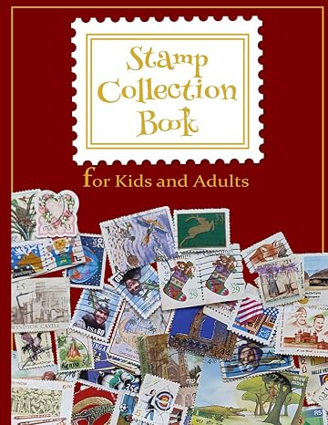 Stamp Collection Book and Album: A First Stamp Album for Beginners, Organizer for Stamp Collecting - 100 Page Album, 8.5" x 11"