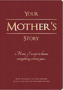 Piccadilly Your Mothers Story | Guided Family Journal | Inspirational Quotes & In-Depth Questions | 204 Pages, Model Number: 9781620091500