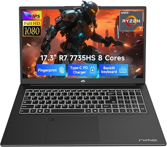 NIMO Light-Gaming-Laptop, 17.3" FHD Computer with AMD 8-Core R7 7735HS 32GB DDR5 RAM 1TB SSD (Up to 4.75GHz, Beat i7-12650H) Radeon 680M GPU 100W Type-C 180 View for Business and School, 2Y