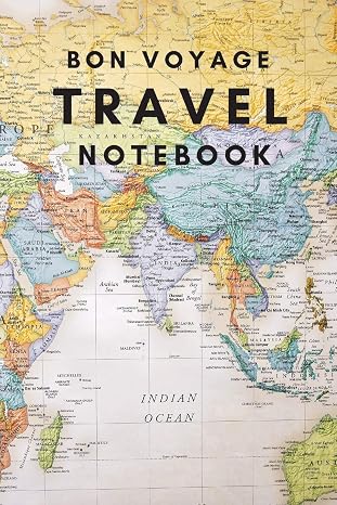Bon Voyage Travel Notebook: A Journal For Those Who Love To Travel The World