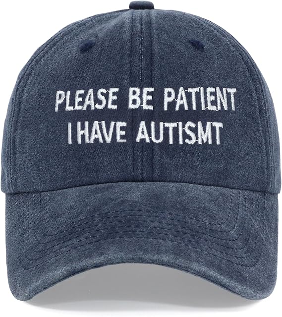 Embroidery Please Be Patient I Have Autism Hats - Adult Autism Gifts Baseball caps
