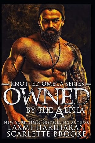 Owned by the Alpha: Omegaverse M/F Romance (Knotted Series)