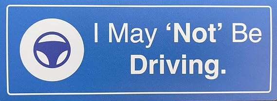 Full SELF Driving Magnet, Logo, Fun and Engaging, Automotive Decoration, Durable, I May NOT be Driving! Bumper Sticker Funny, Full Self Driving Awareness.