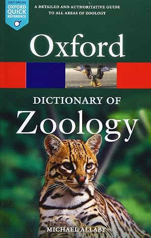 Oxford Dictionary of Zoology (Oxford Quick Reference)