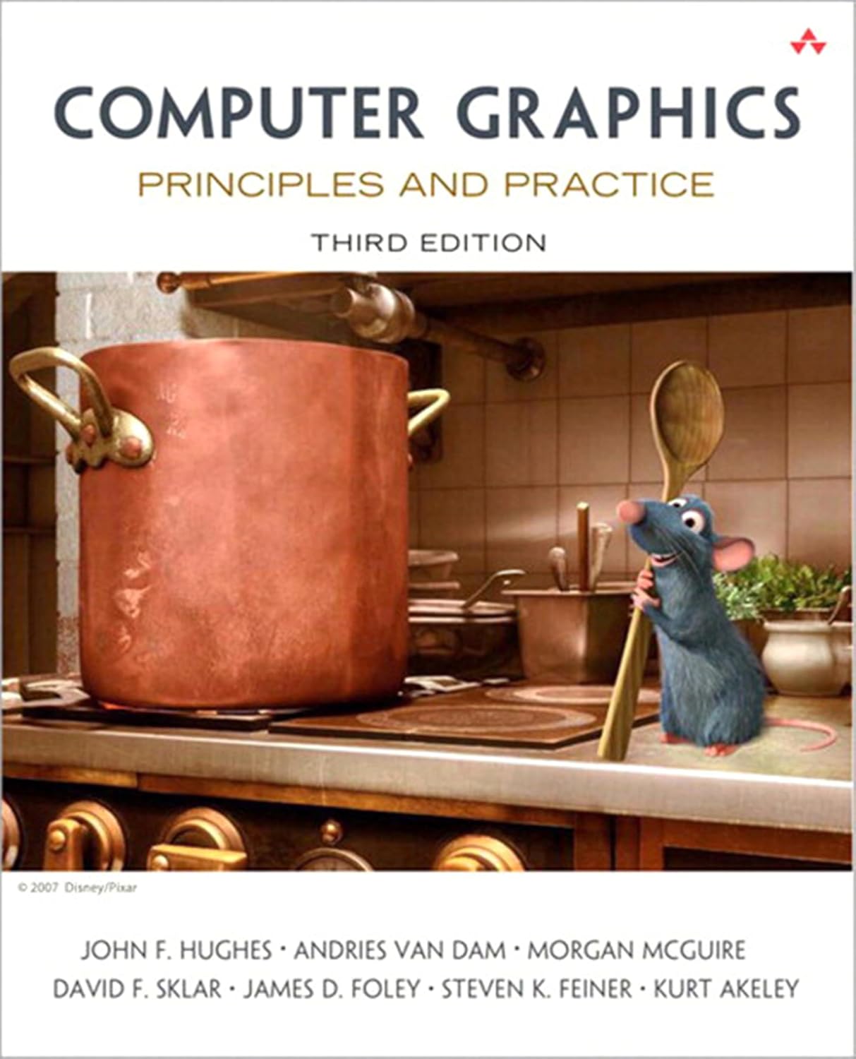 Computer Graphics: Principles and Practice Hardcover – Illustrated, 1 Aug. 2013