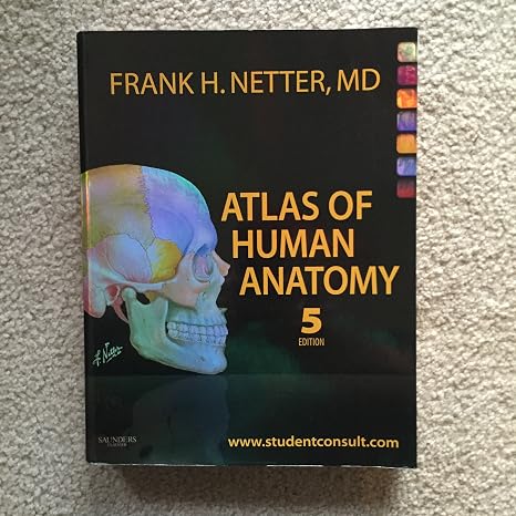 Atlas of Human Anatomy: with Student Consult Access (Netter Basic Science)