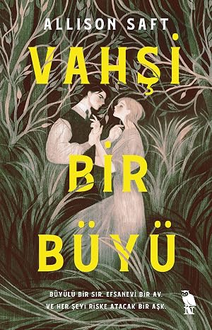 Vahşi Bir Büyü